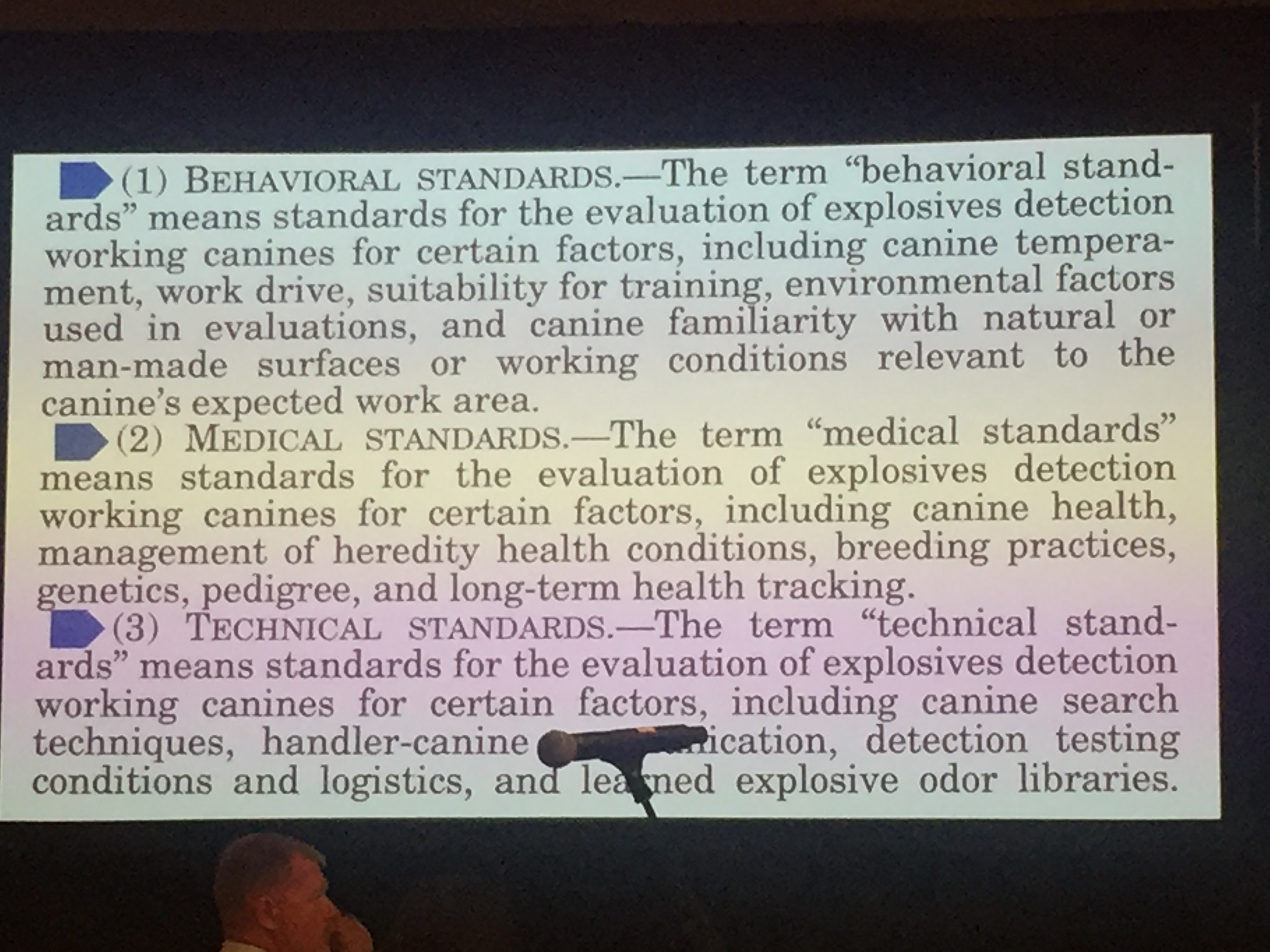 2019 AKC US Detection Dog Conference.  The standards for an optimal detection dog are quite rigorous.  Few dogs have the genotype and phenotype to develop into ideal detection dogs.